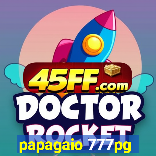 papagaio 777pg